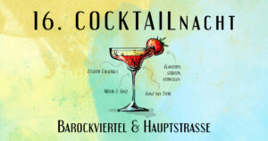 COCKTAILnacht im Barockviertel Dresden @ Barockviertel Dresden